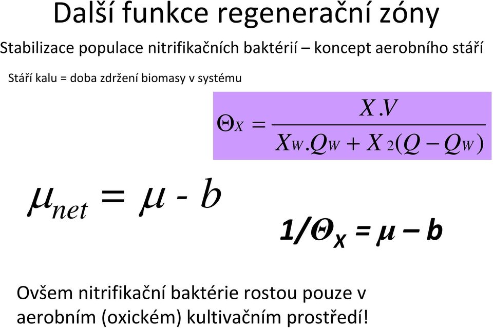 systému X X W. Q W X.