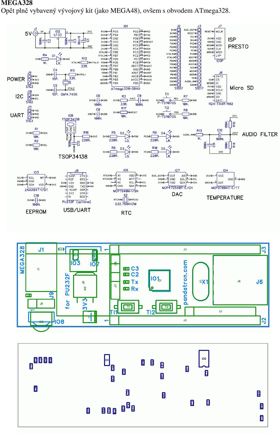 kit (jako MEGA48),