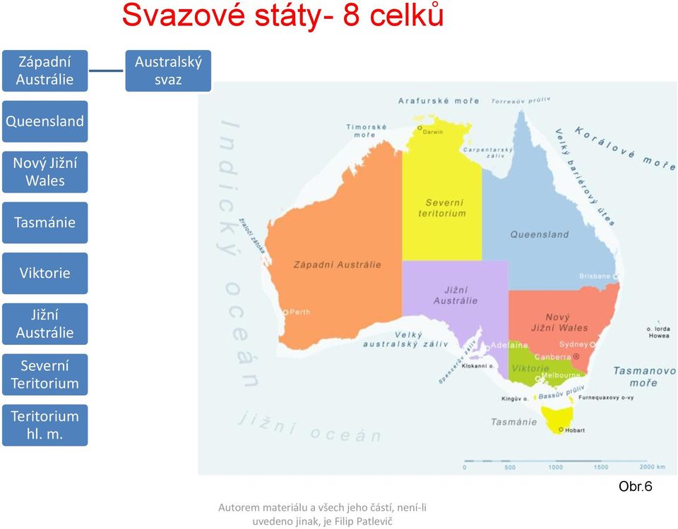 Wales Tasmánie Viktorie Jižní Austrálie