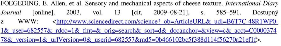 Dostupný z WWW: <http://www.sciencedirect.com/science?