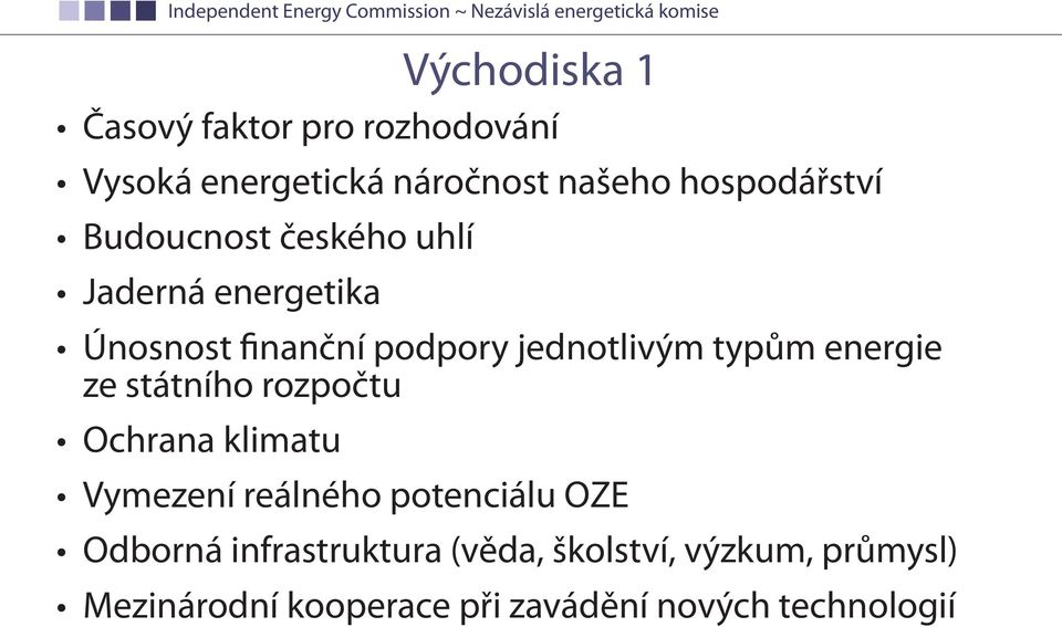 státního rozpočtu Ochrana klimatu Východiska 1 Vymezení reálného potenciálu OZE Odborná