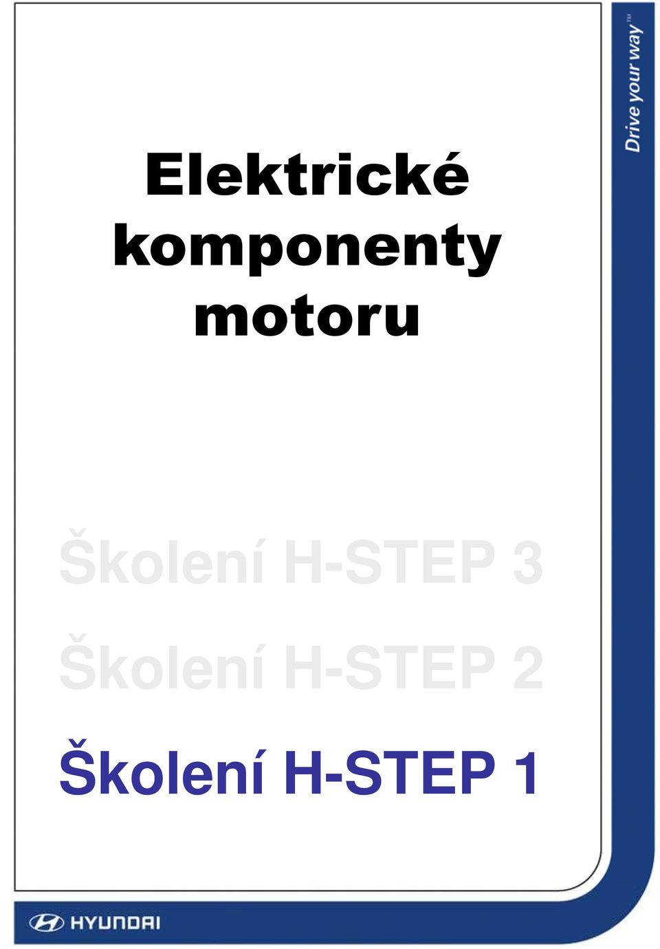 Školení H-STEP 3