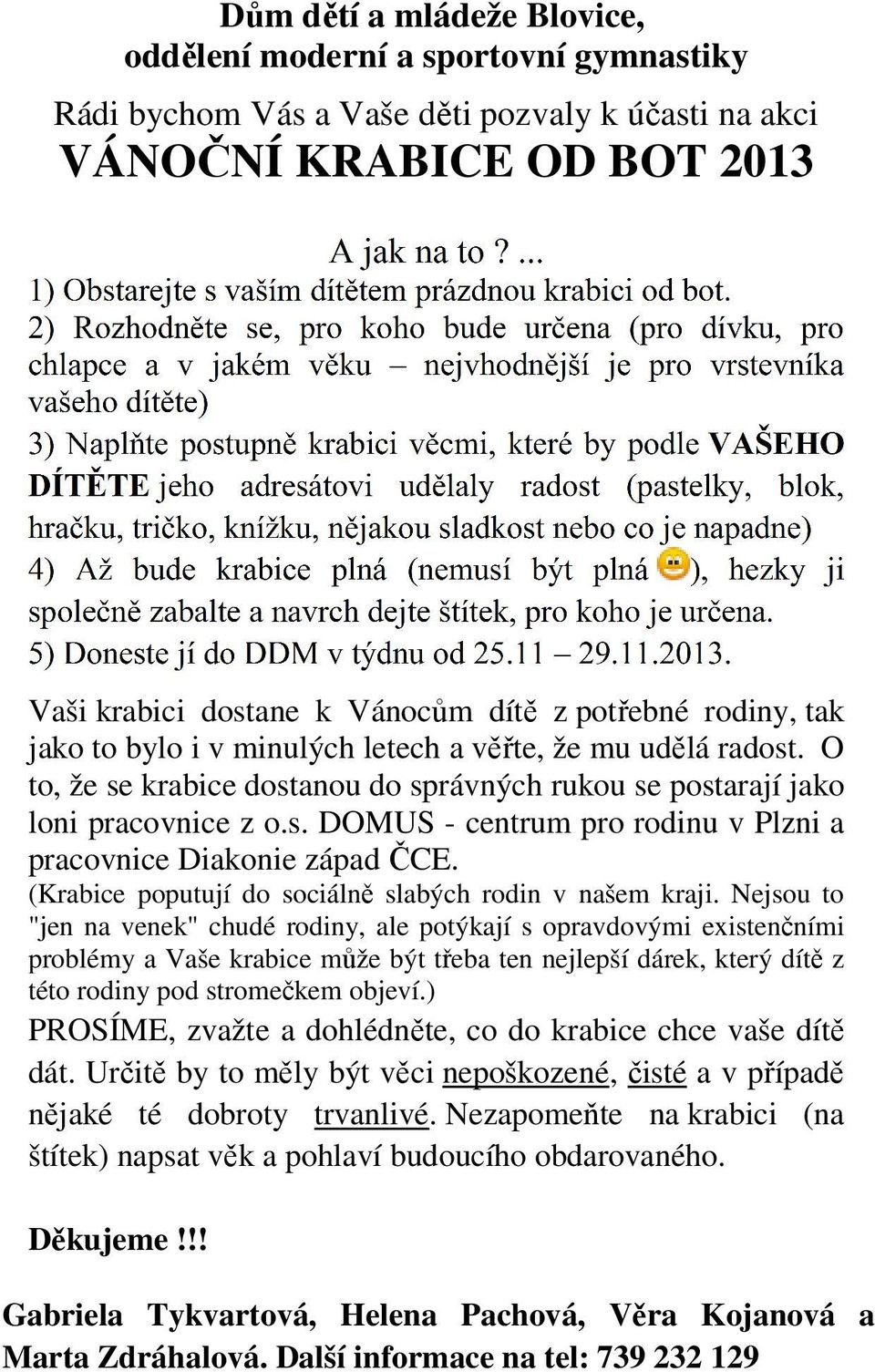 (Krabice poputují do sociálně slabých rodin v našem kraji.