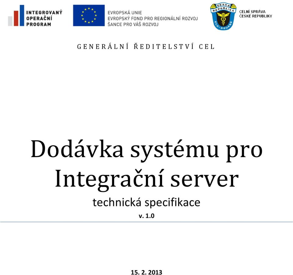 systému pro Integrační server