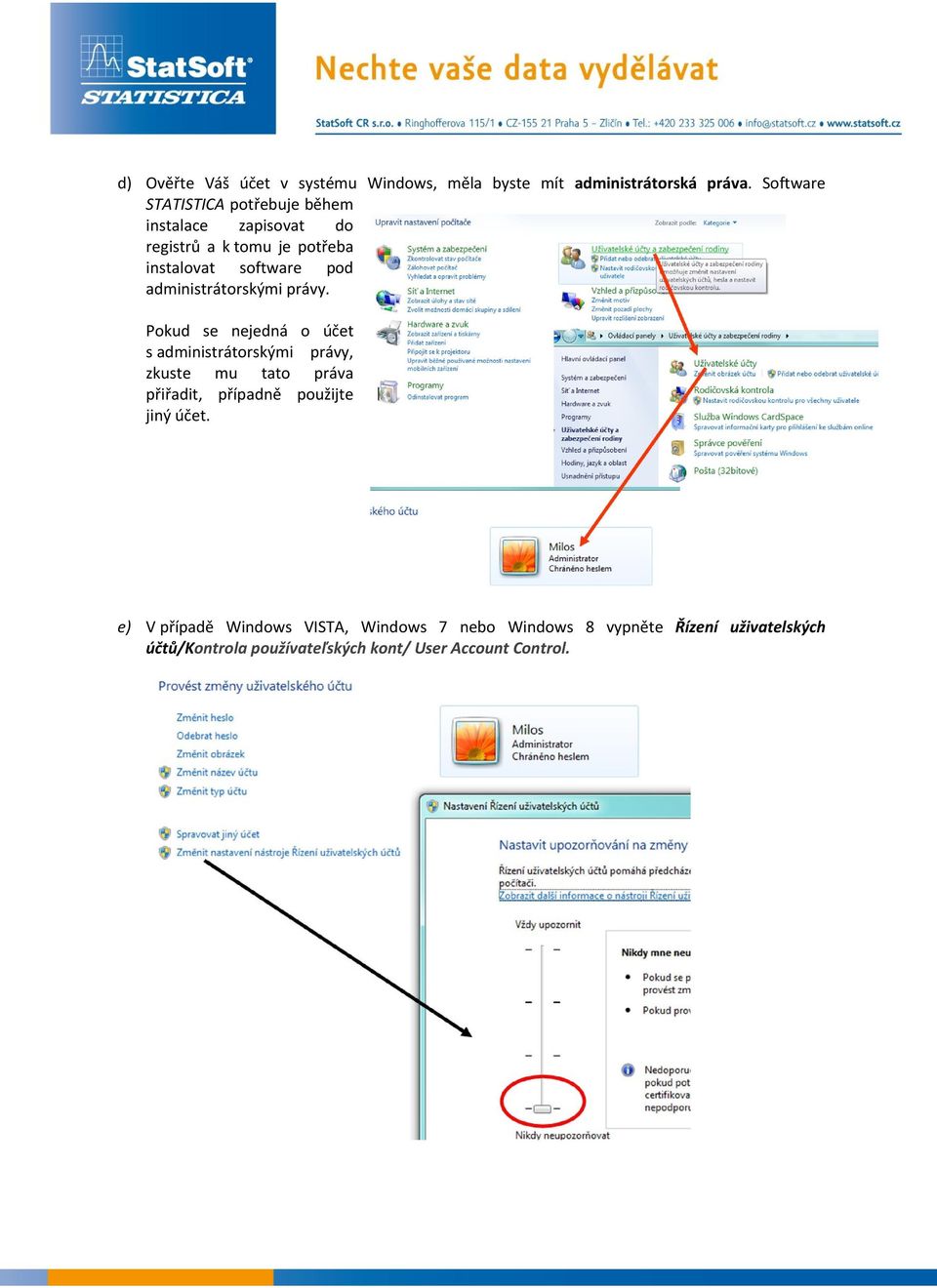 administrátorskými právy.