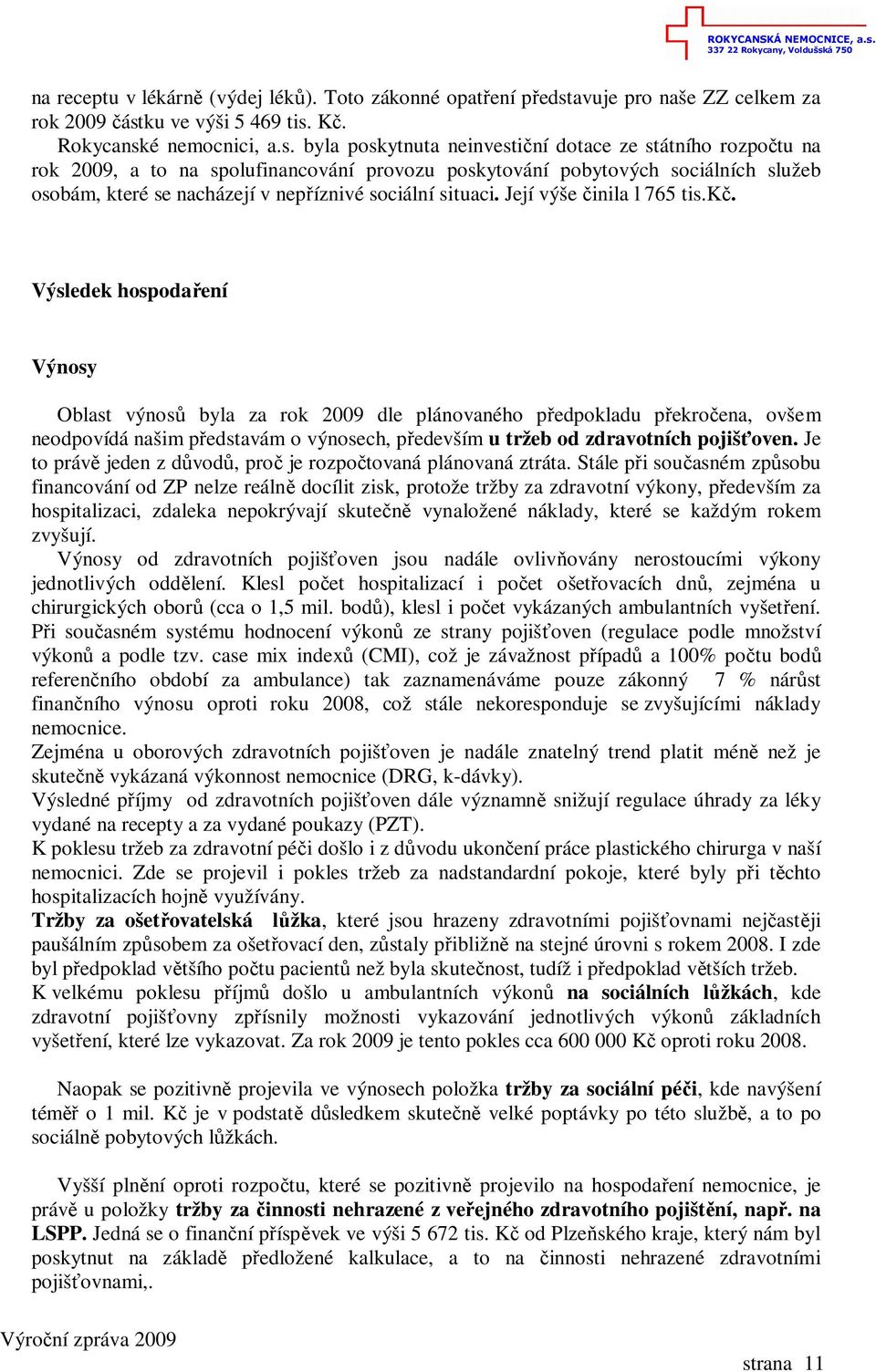 ku ve výši 5 469 tis.