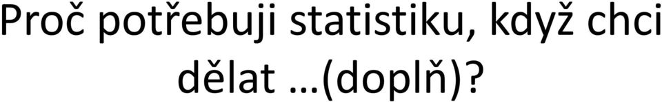 statistiku,