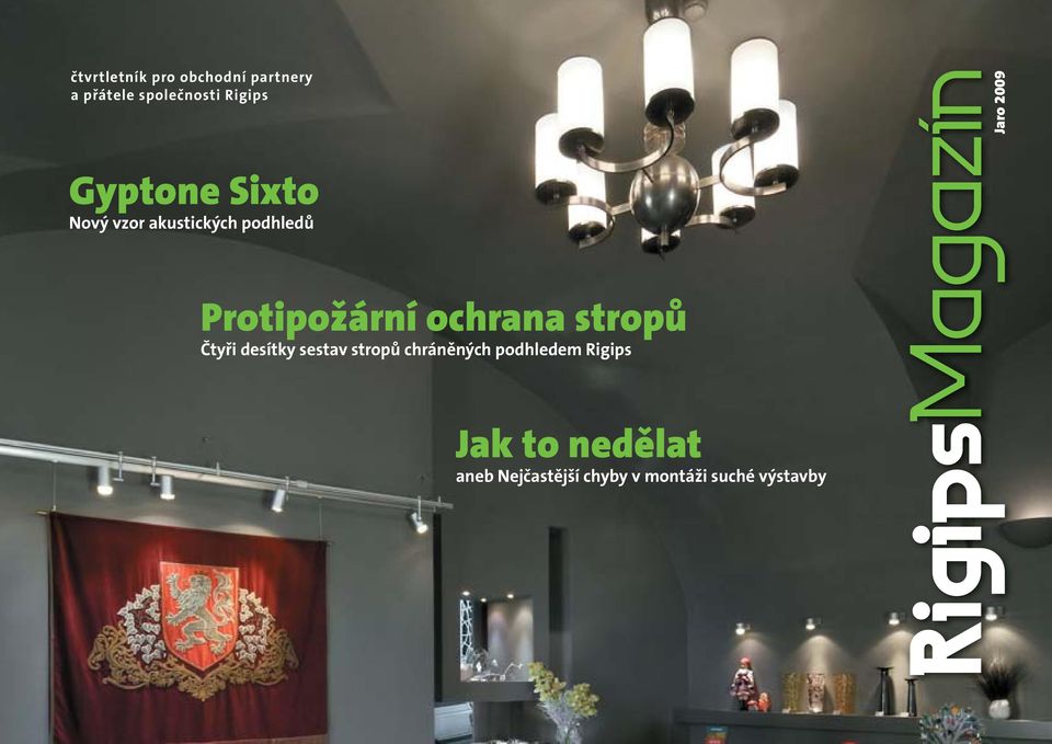 Protipožární ochrana stropů Čtyři desítky sestav stropů