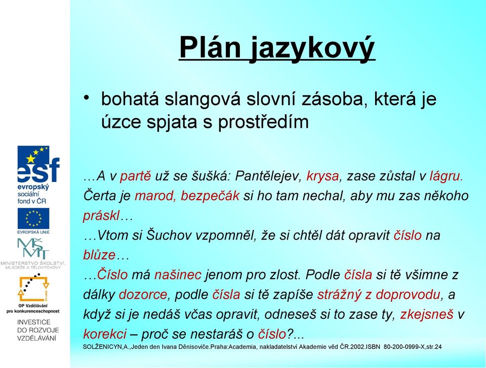 pro zlost.