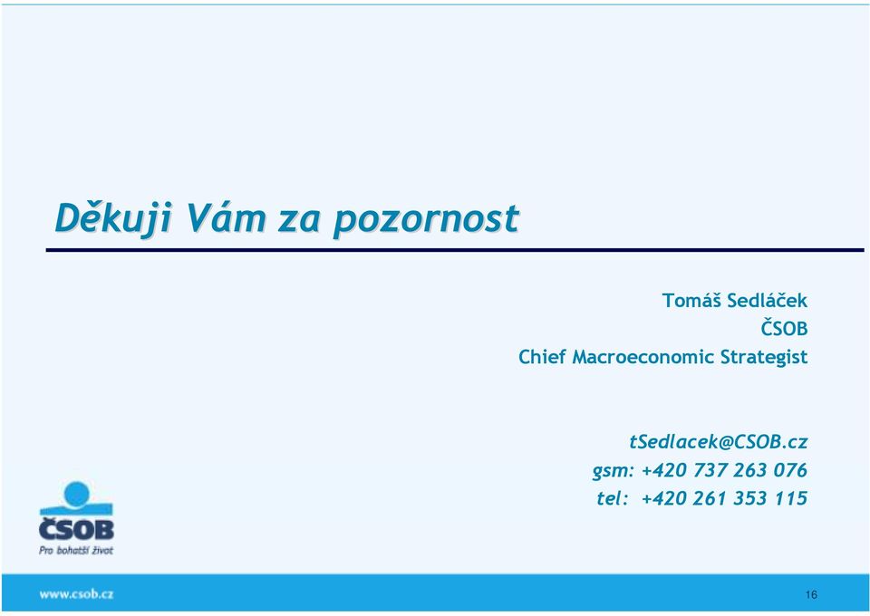 Strategist tsedlacek@csob.