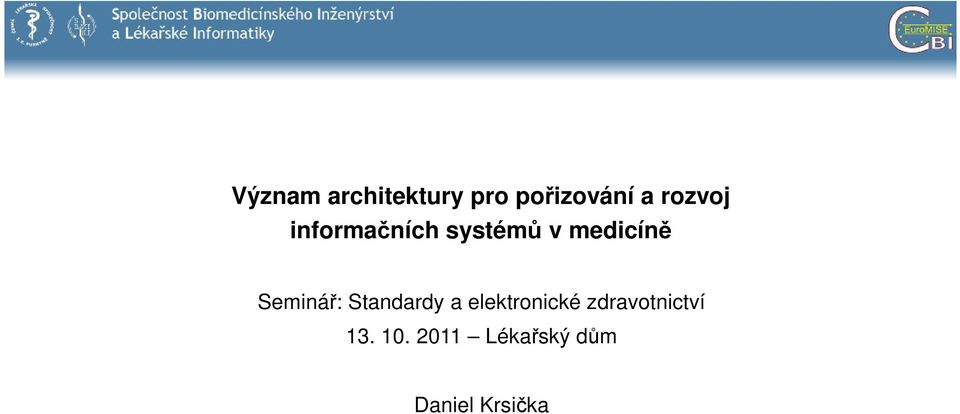 Seminář: Standardy a elektronické