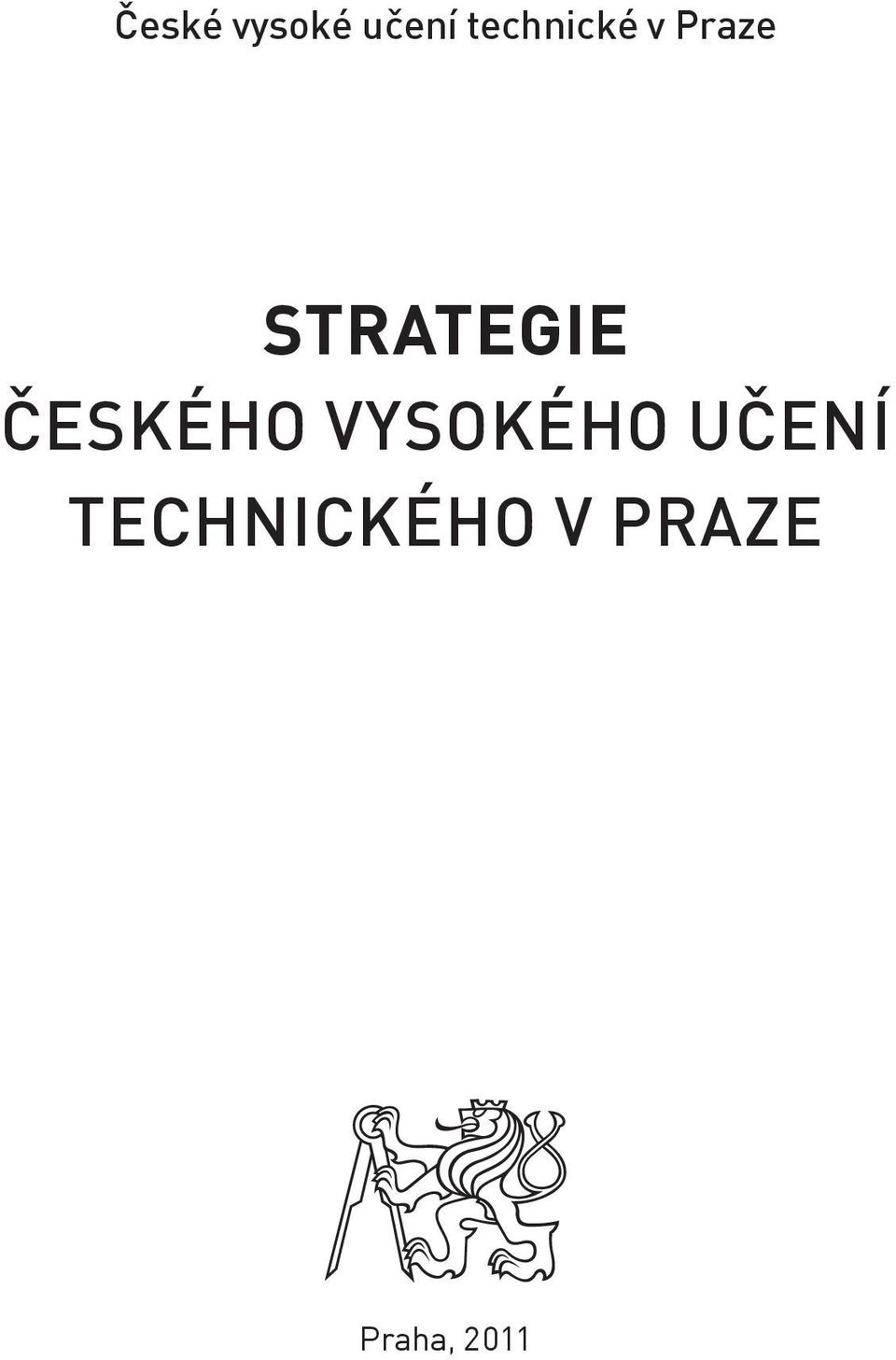 STRATEGIE ČESKÉHO