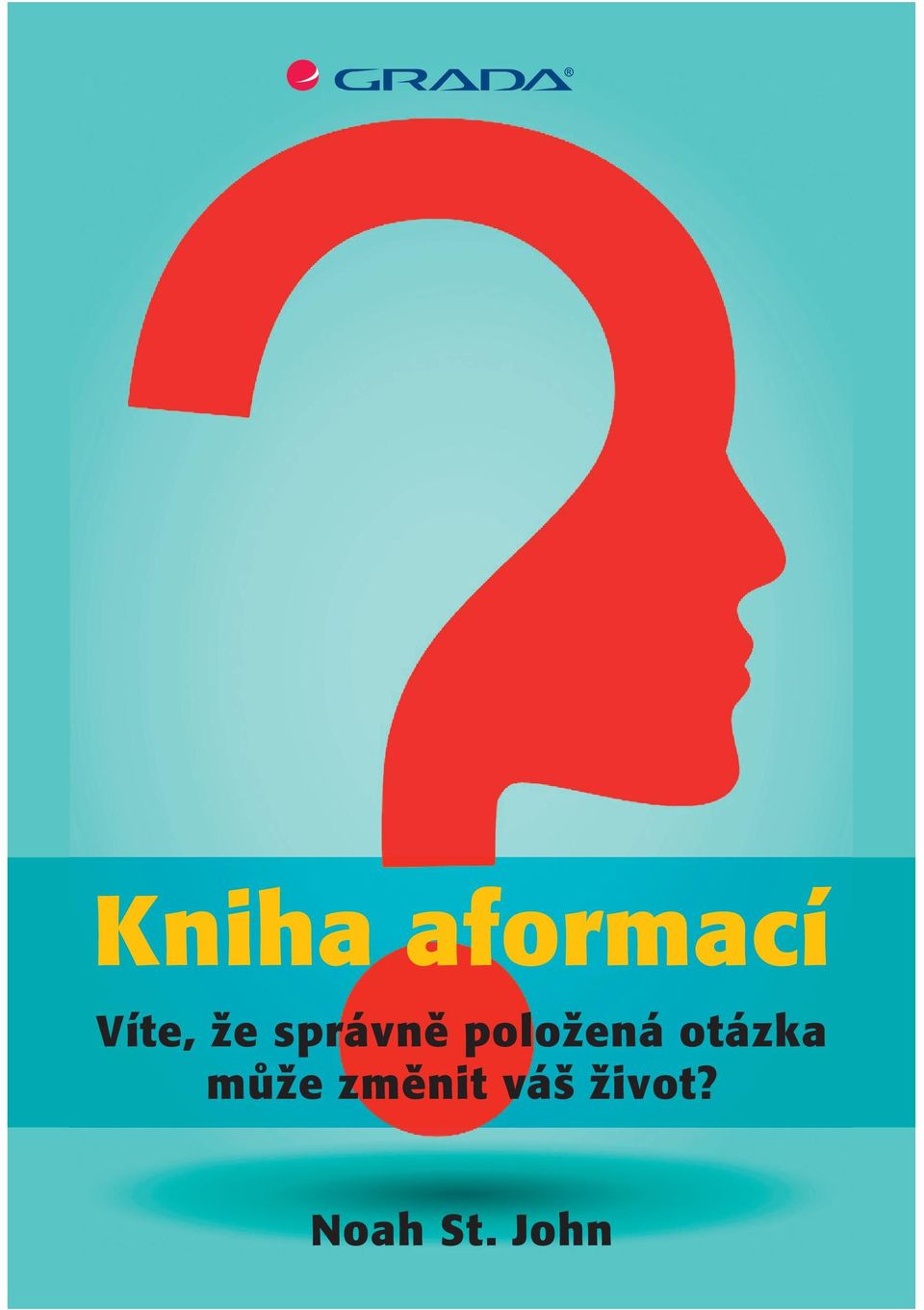 otázka může změnit