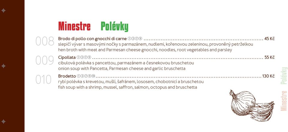 gnocchi, noodles, root vegetables and parsley Cipollata qeuo.