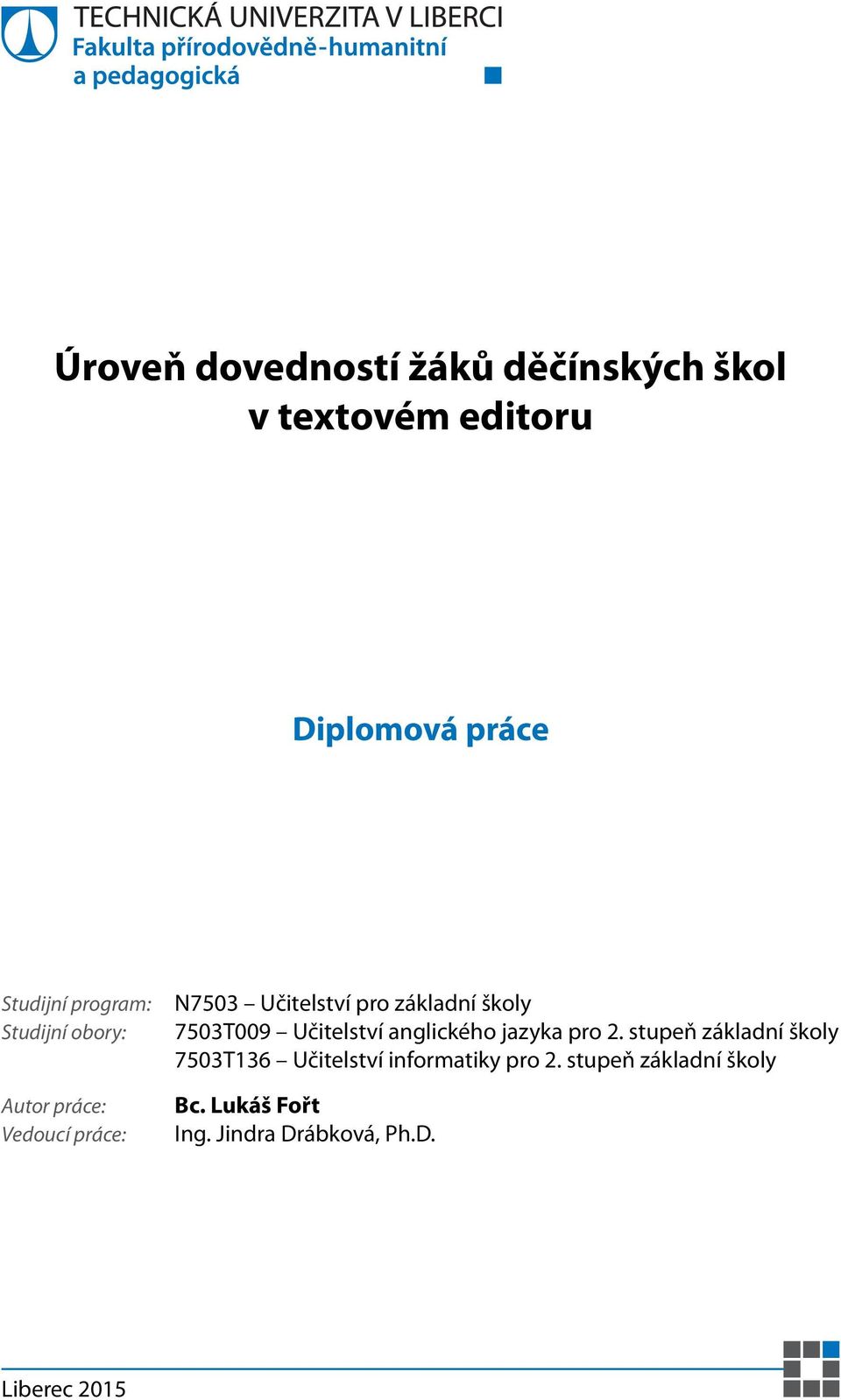 7503T009 Učitelství anglického jazyka pro 2.
