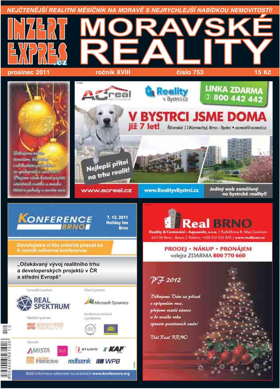 prosinec 2011 ročník XVIII číslo 753 15 Kč 1174862 1253366 7