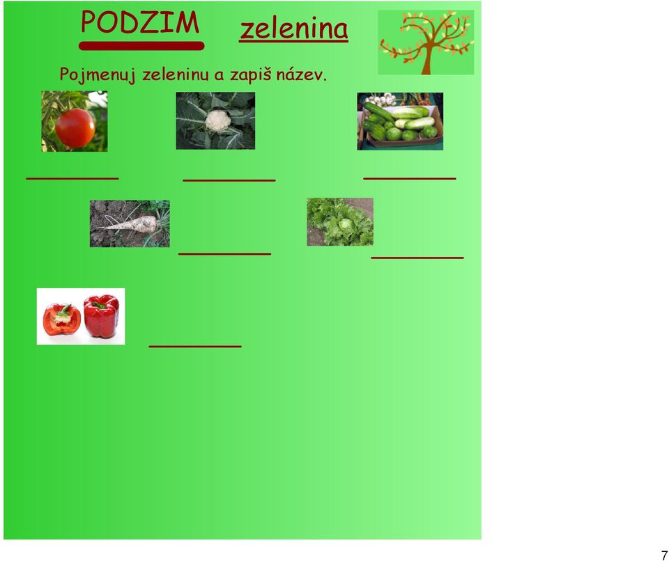 zeleninu a