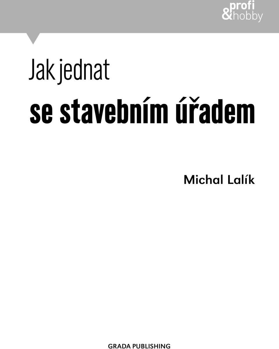 úřadem Michal