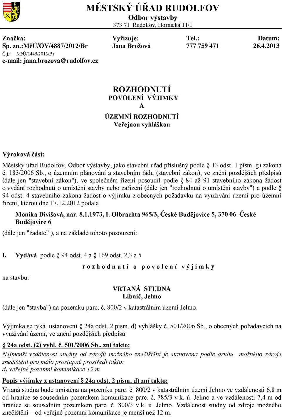 g) zákona č. 183/2006 Sb.