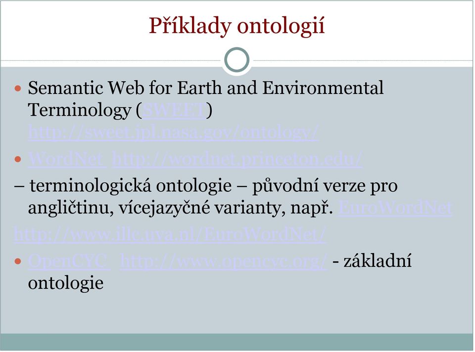 edu/ terminologická ontologie původní verze pro angličtinu, vícejazyčné varianty,