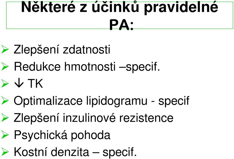 TK Optimalizace lipidogramu - specif Zlepšení