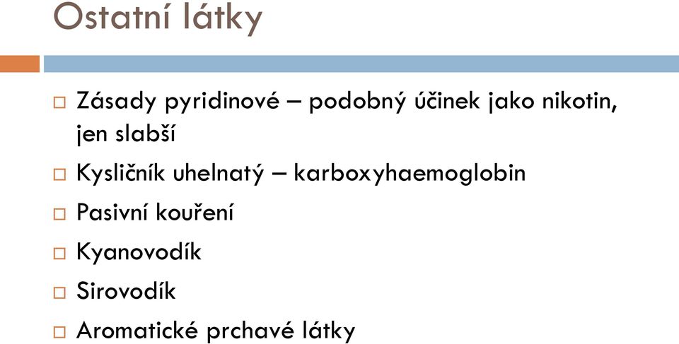 uhelnatý karboxyhaemoglobin Pasivní