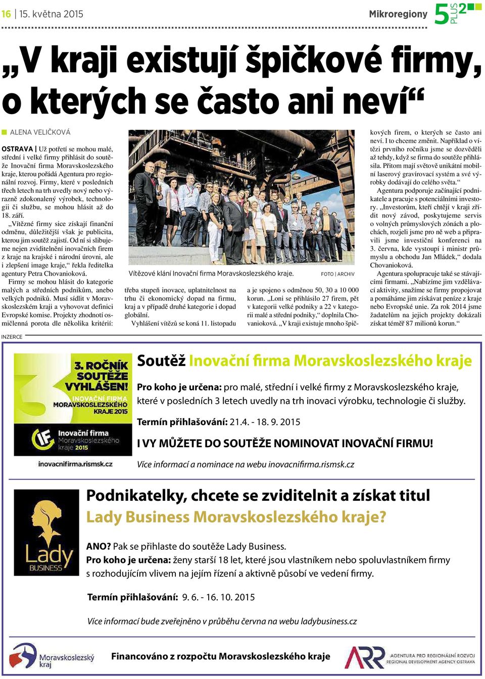 Moravskoslezského kraje, kterou pořádá Agentura pro regionální rozvoj.
