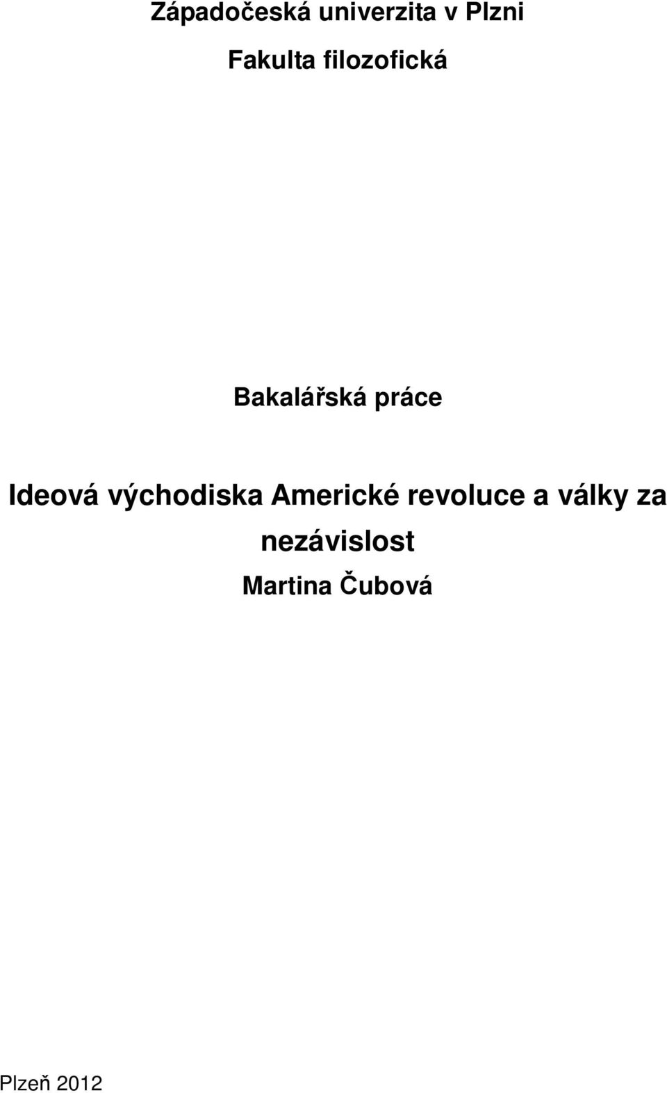 Ideová východiska Americké revoluce a