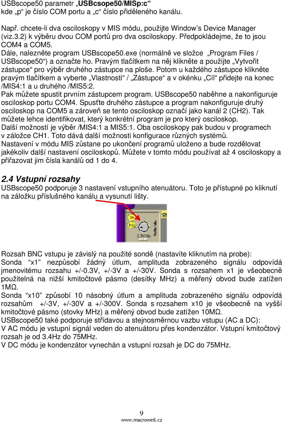 Pravým tlačítkem na něj klikněte a použijte Vytvořit zástupce pro výběr druhého zástupce na ploše.