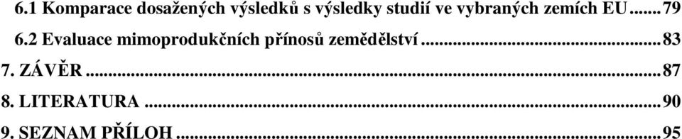 2 Evaluace mimoprodukčních přínosů zemědělství.