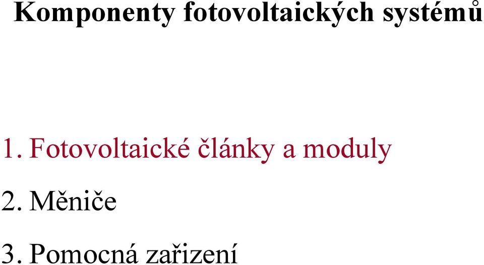 1. Fotovoltaické články