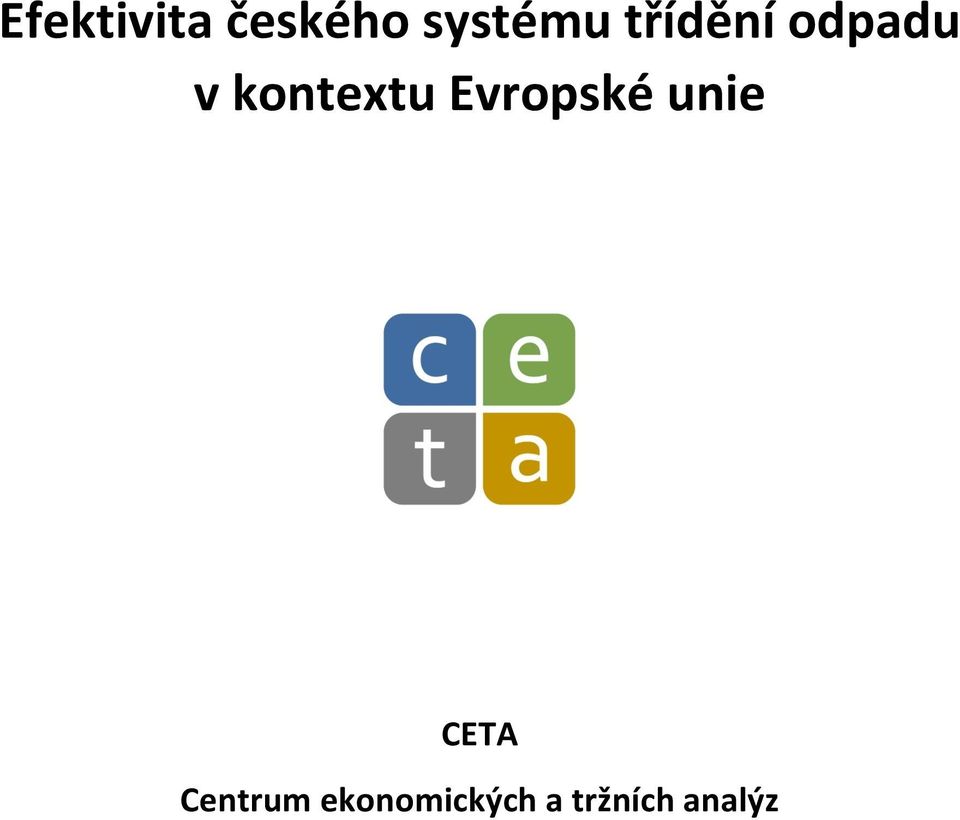 Evrpské unie CETA Centrum
