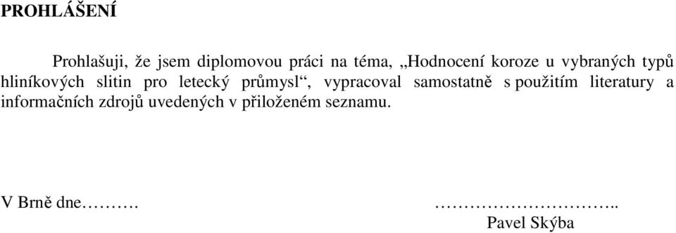 letecký průmysl, vypracoval samostatně s použitím literatury a