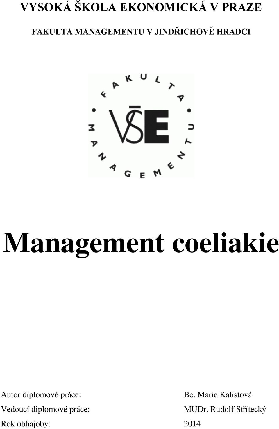 coeliakie Autor diplomové práce: Bc.