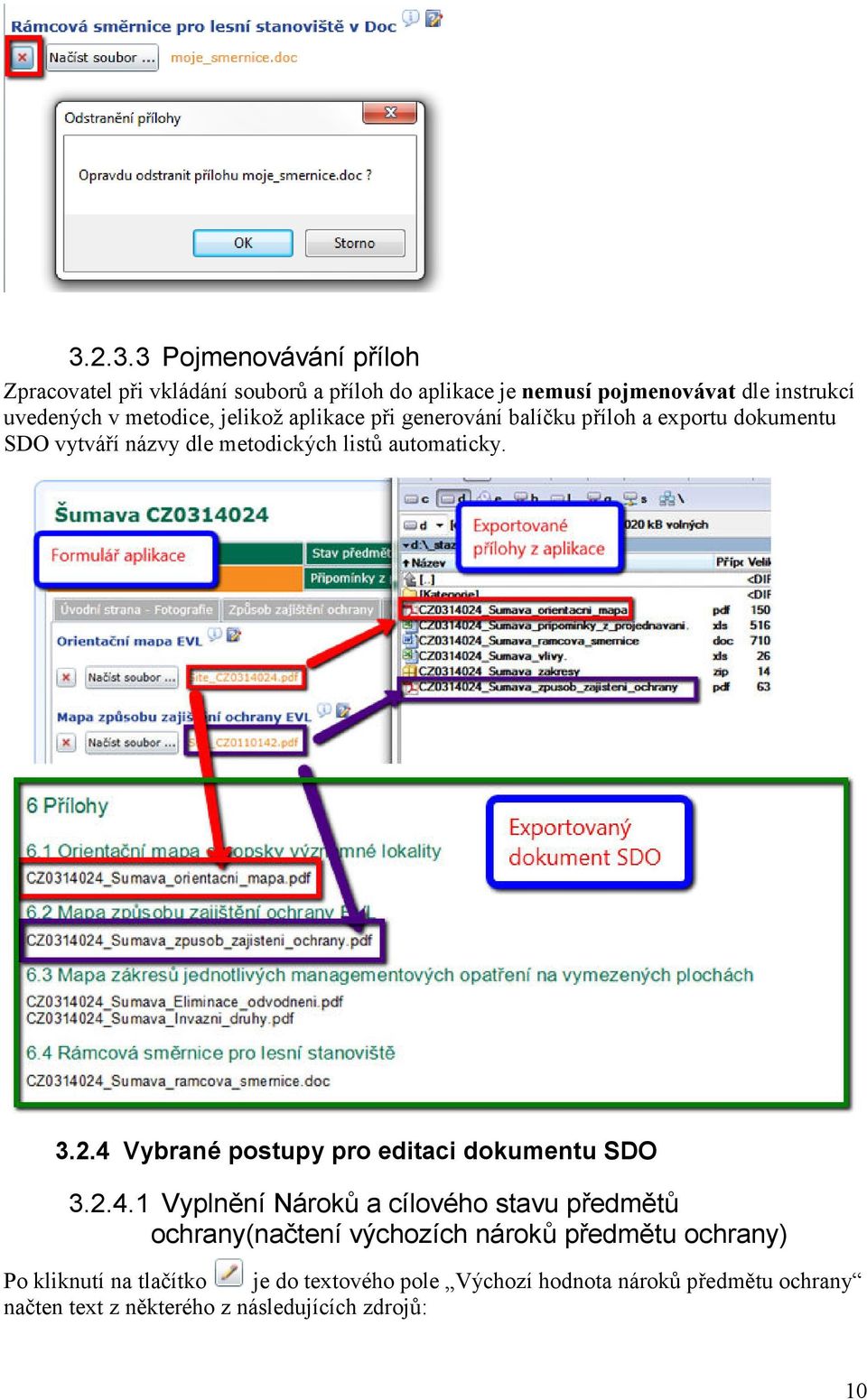 4 Vybrané postupy pro editaci dokumentu SDO 3.2.4.1 Vyplnění Nároků a cílového stavu předmětů ochrany(načtení výchozích nároků předmětu