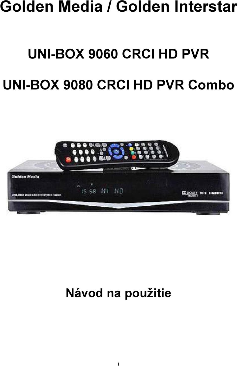CRCI HD PVR UNI-BOX 9080