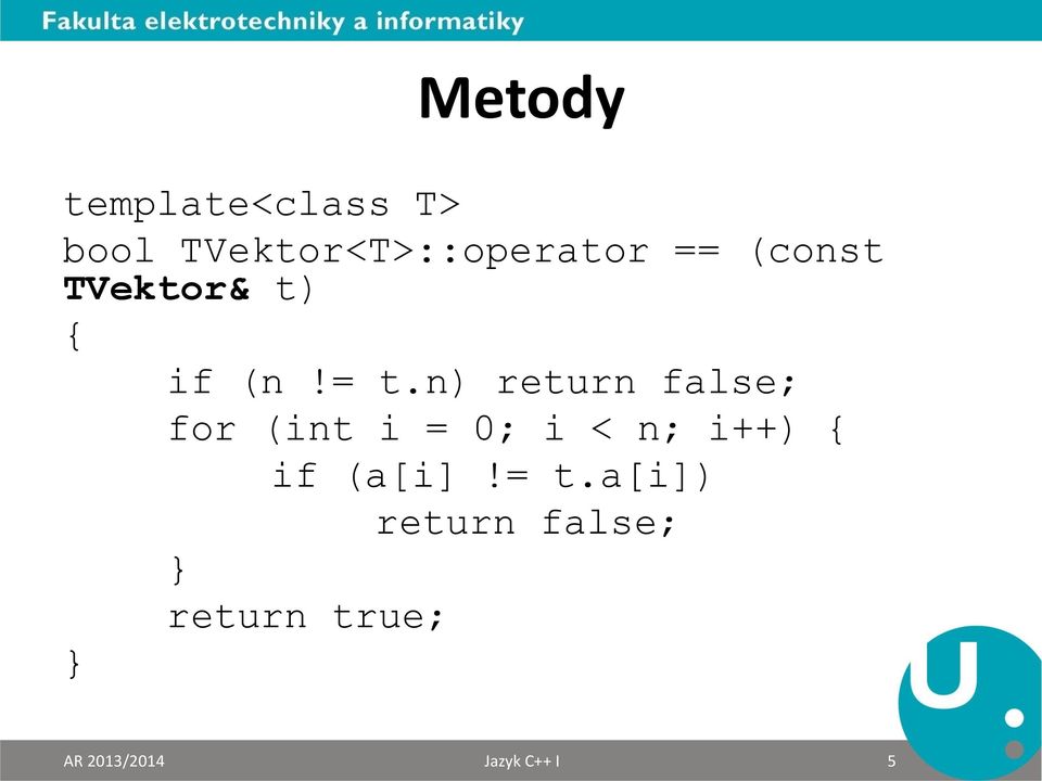 n) return false; for (int i = 0; i < n; i++) { if