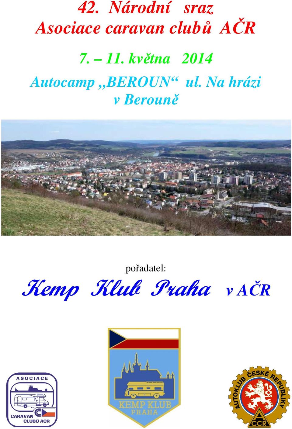 května 2014 Autocamp BEROUN ul.