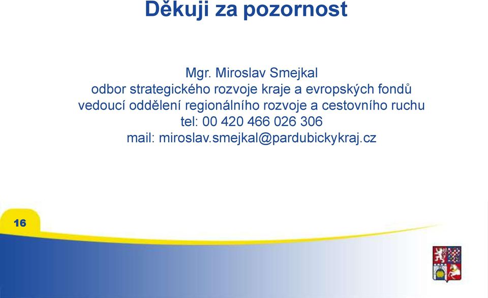 evropských fondů vedoucí oddělení regionálního rozvoje