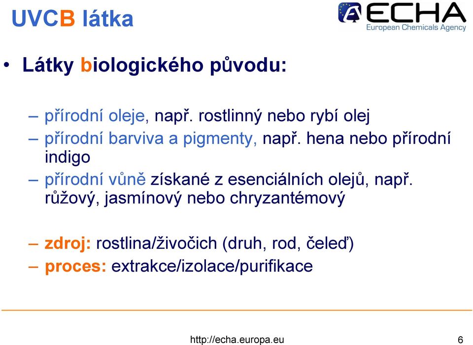 hena nebo přírodní indigo přírodní vůně získané z esenciálních olejů, např.