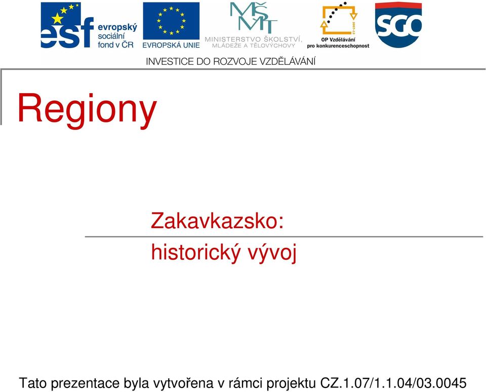 prezentace byla vytvořena
