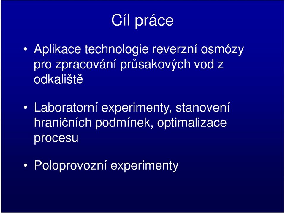 Laboratorní experimenty, stanovení hraničních