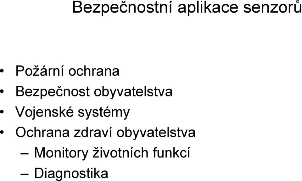 Vojenské systémy Ochrana zdraví