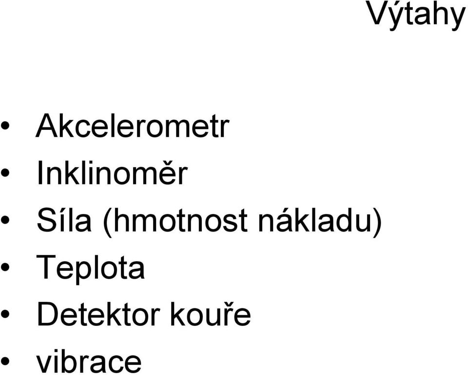 (hmotnost nákladu)