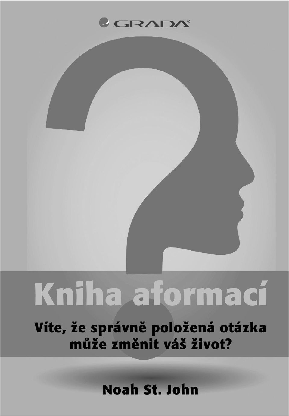 otázka může změnit