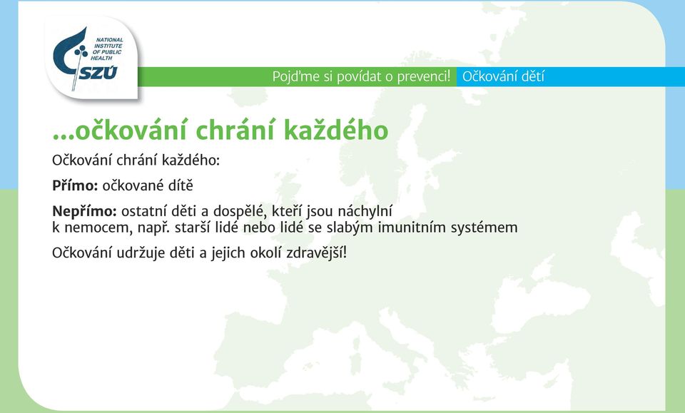 náchylní k nemocem, např.