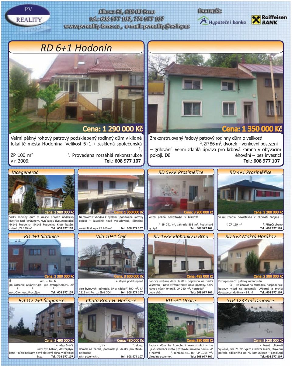Velmi zdařilá úprava pro krbová kamna v obývacím pokoji. Dů ěhování bez investic! Tel.