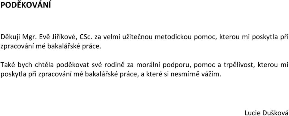 bakalářské práce.