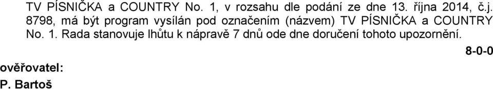 (názvem) TV PÍSNIČKA a COUNTRY No. 1.