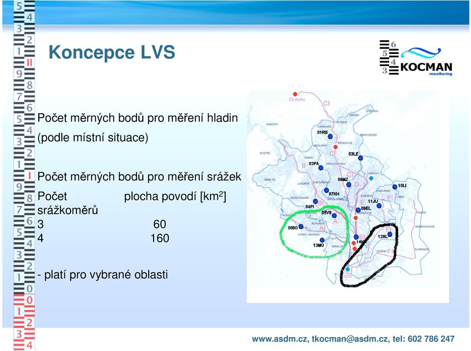 bodů pro měření srážek Počet plocha povodí [km